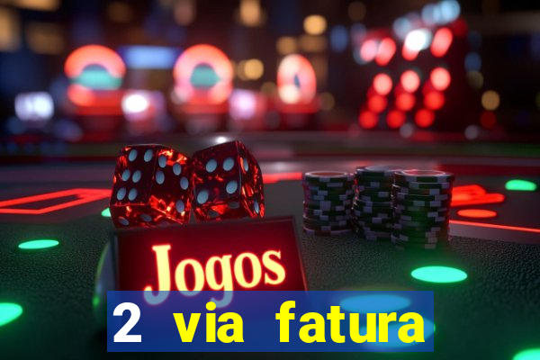 2 via fatura cartao credito bradesco